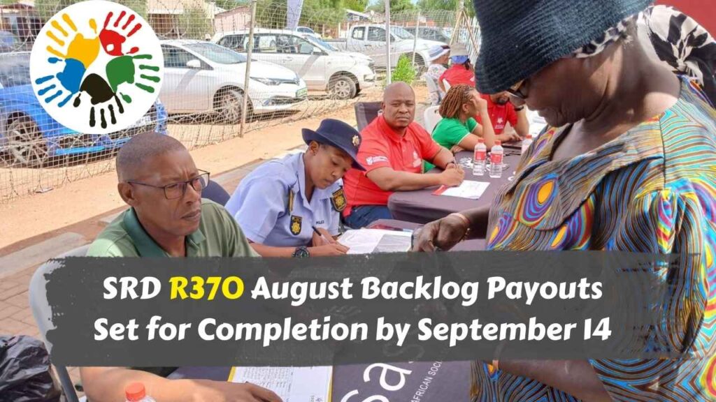 SRD R370 August Backlog Payouts Set for Completion by September 14, 2025 – Eligibility Guide